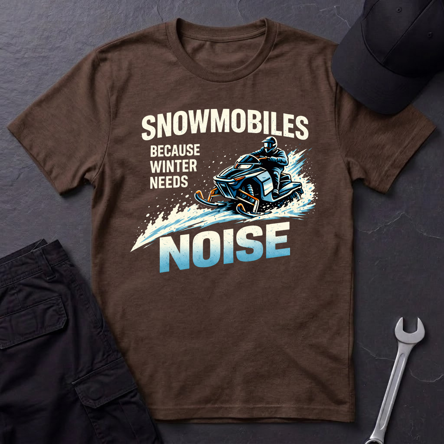 Snowmobiles, Because Winter Needs Noise  T-Shirt