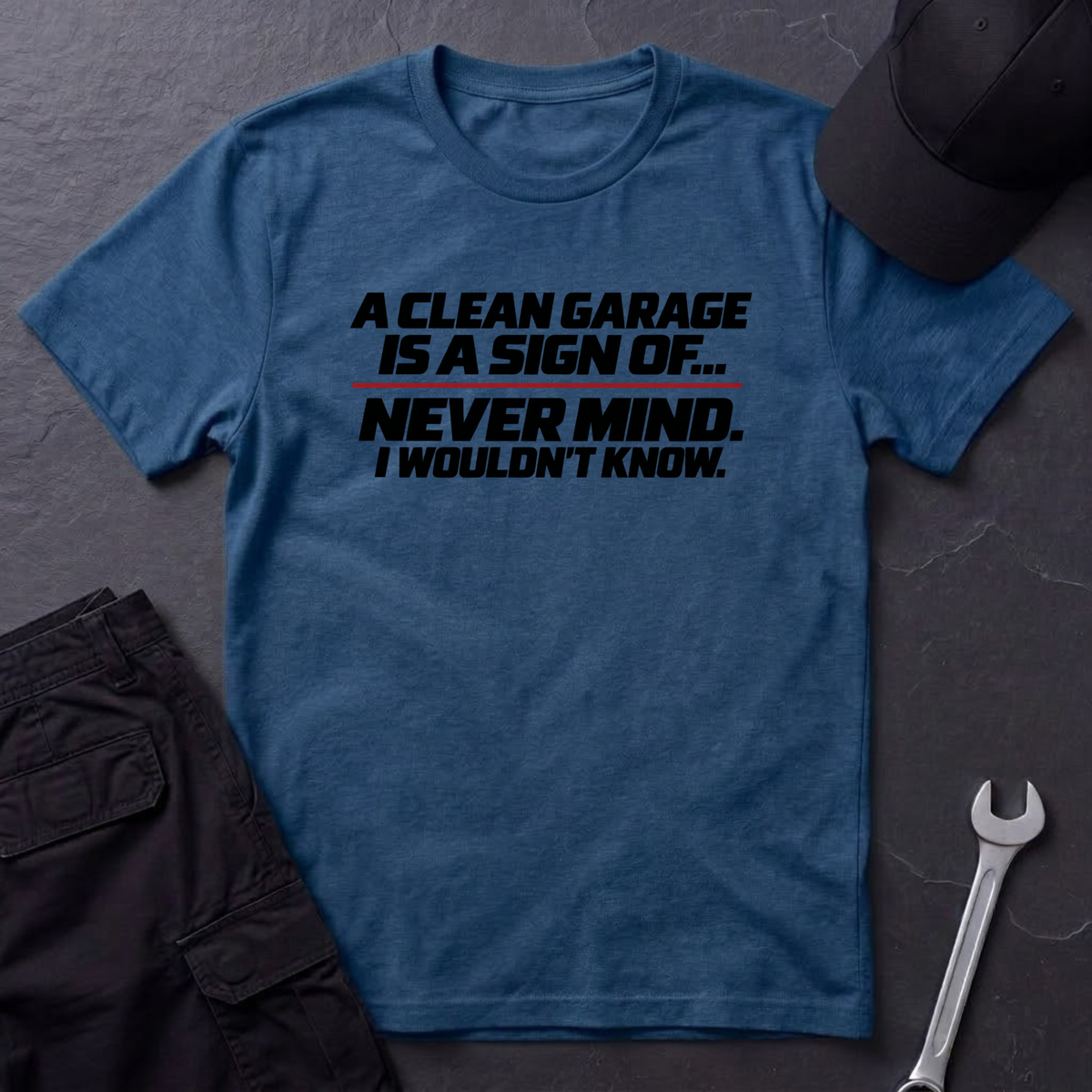 A Clean Garage  T-Shirt