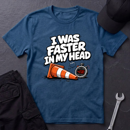 Faster In My Head  T-Shirt