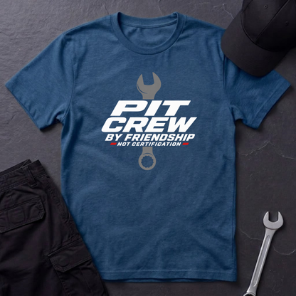 Pit Crew By Friendship  T-Shirt
