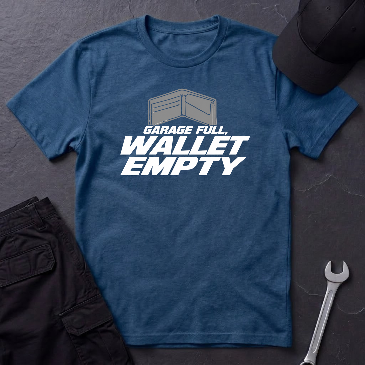 Garage Full, Wallet Empty   T-Shirt