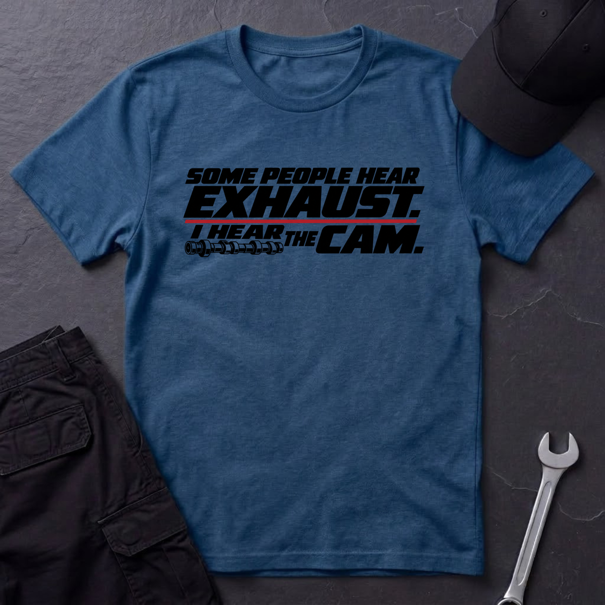 I Hear The Cam.   T-Shirt
