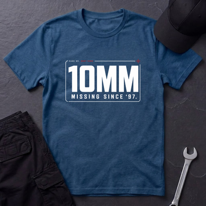 10MM Missing Since '97  T-Shirt