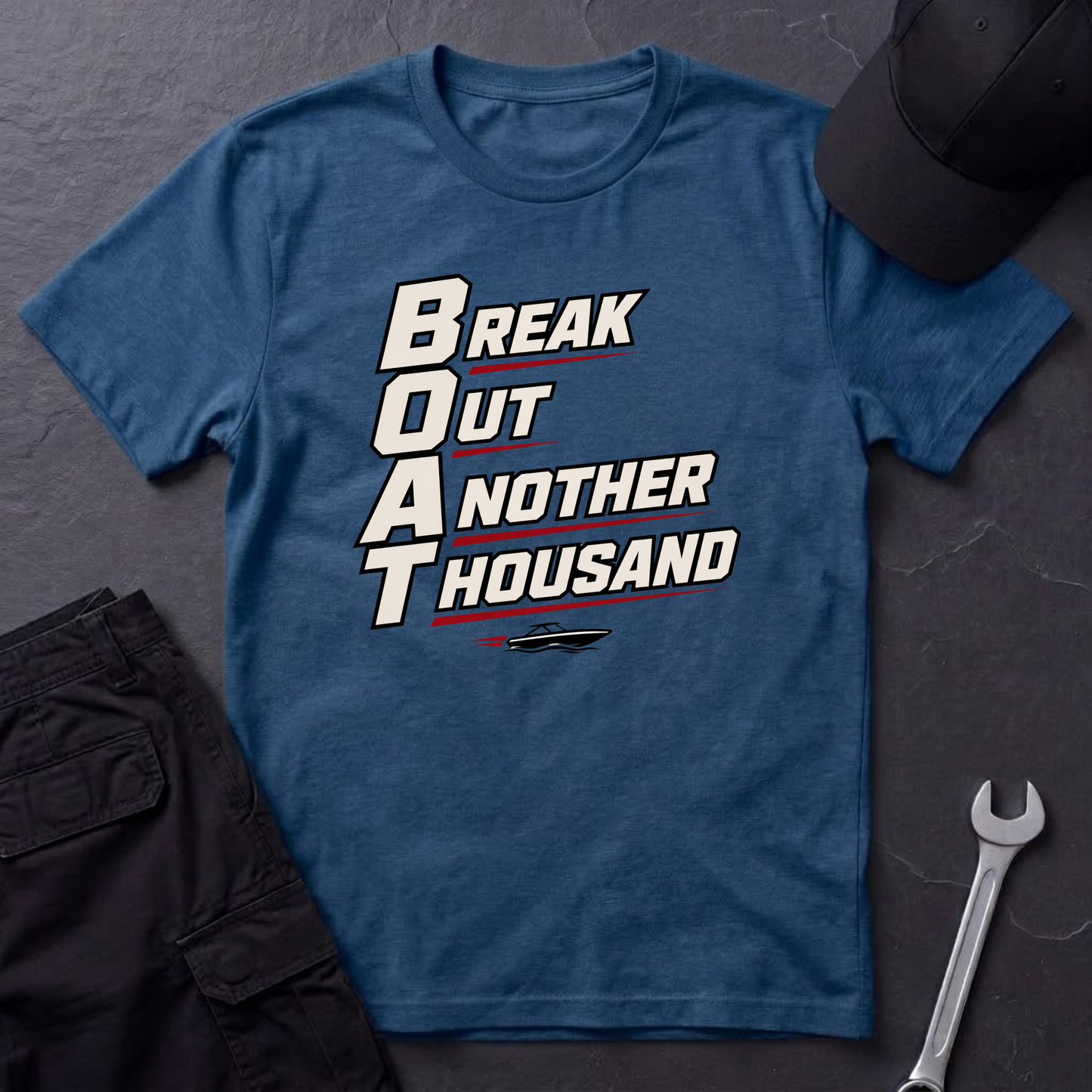 B.O.A.T.  T-Shirt