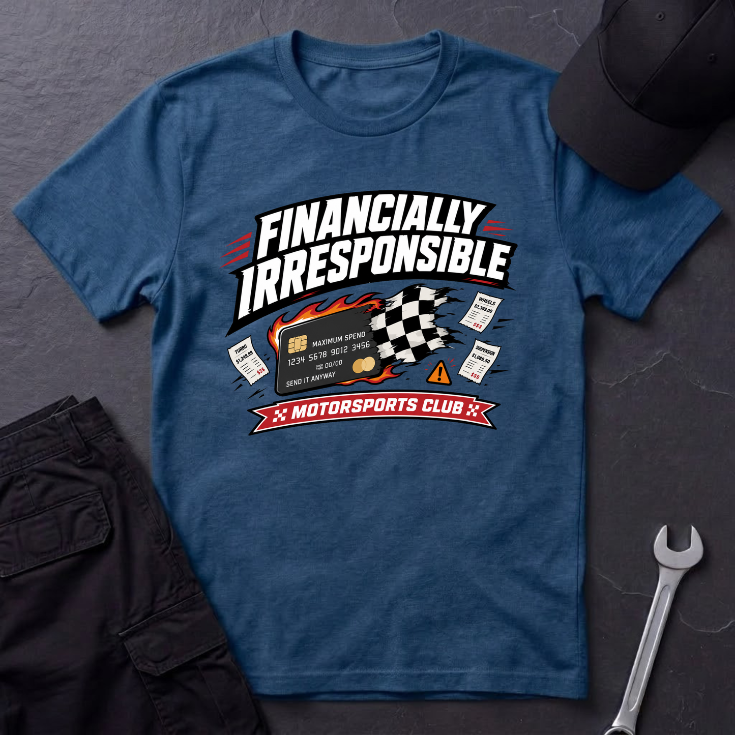 Financially Irresponsible  T-Shirt
