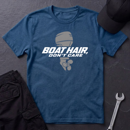 Boat Hair, Don't Care  T-Shirt
