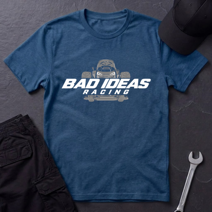 Bad Ideas Racing   T-Shirt
