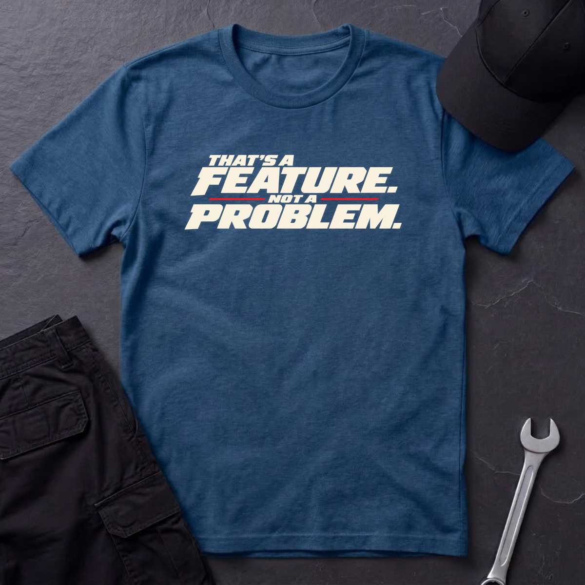 That's A Feature  T-Shirt