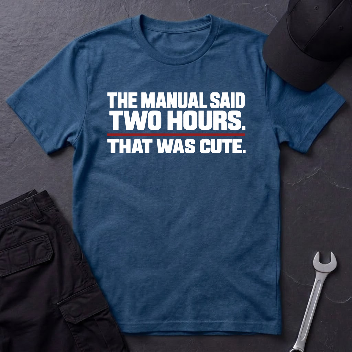 The Manual Said  T-Shirt