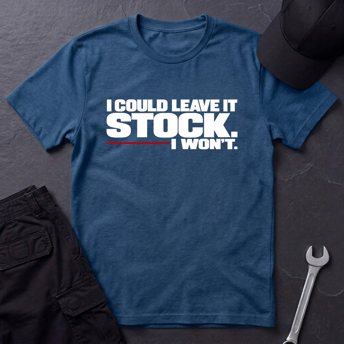 Could Leave It Stock  T-Shirt