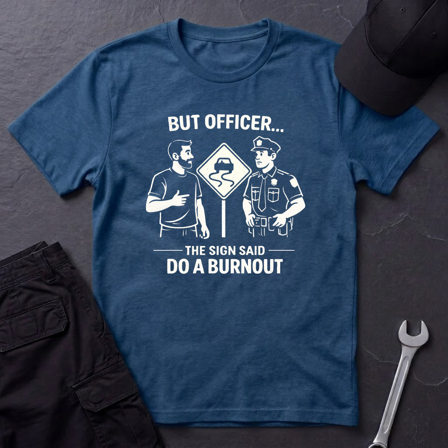 But Officer light T-Shirt