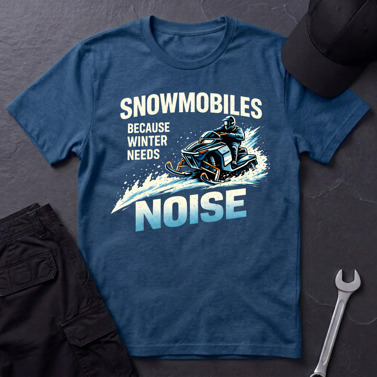 Snowmobiles, Because Winter Needs Noise  T-Shirt