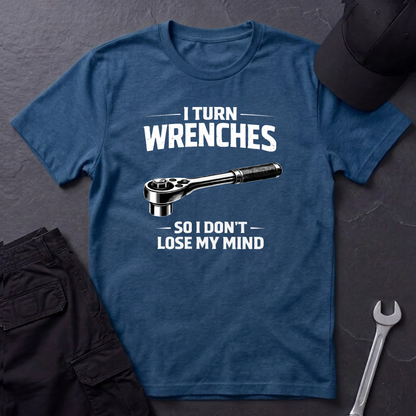 I Turn Wrenches  T-Shirt