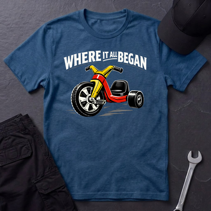 Where It All Began Bigwheel  T-Shirt