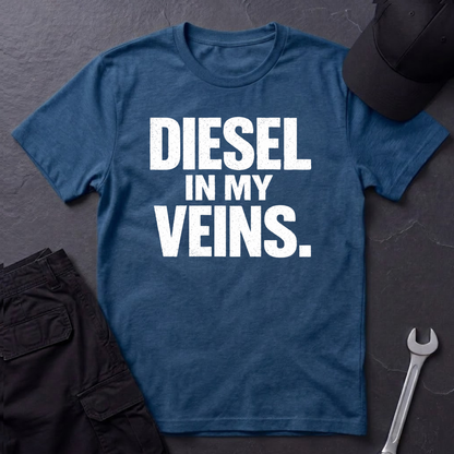 Diesel In My Veins T-Shirt
