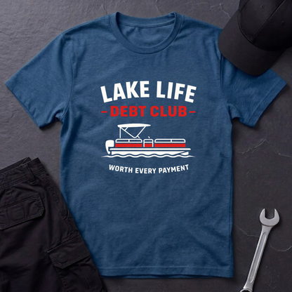Lake Life Debt Club  T-Shirt