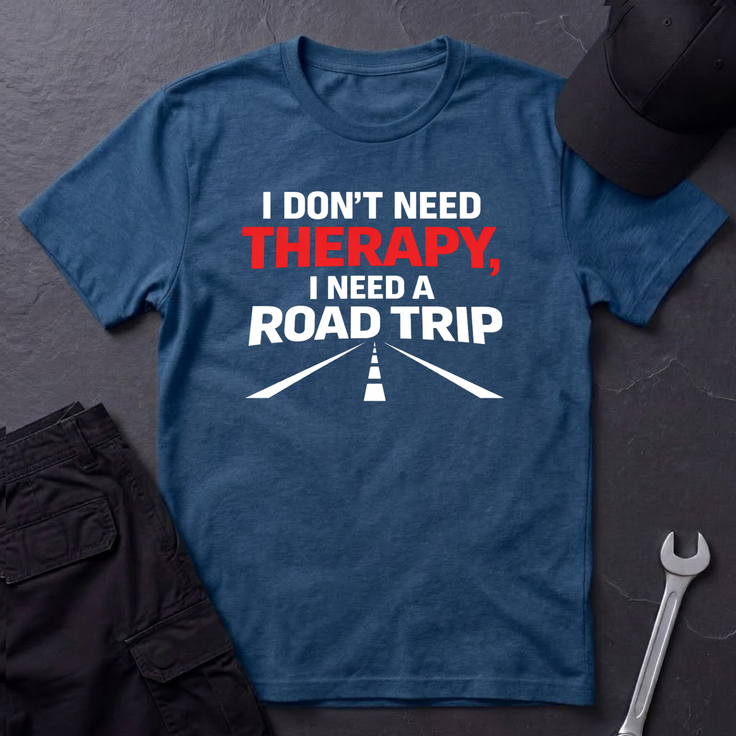 I Need A Road Trip T-Shirt