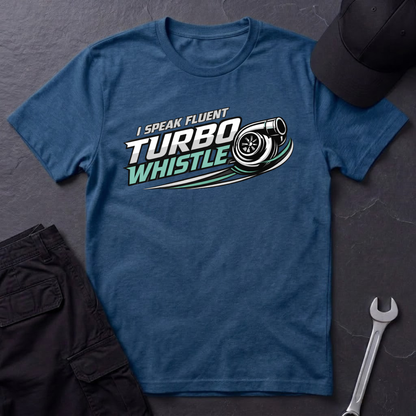 Speak Fluent Turbo Whistle  T-Shirt