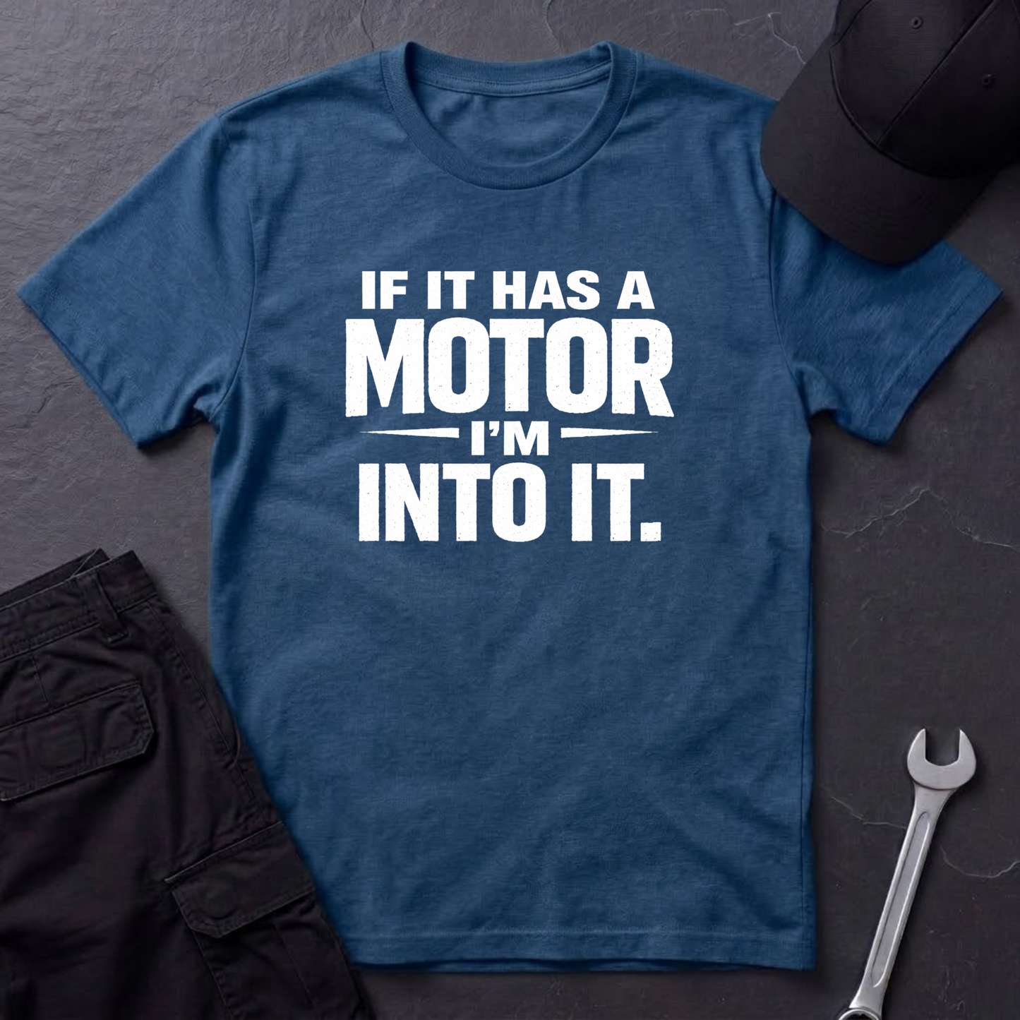 If It Has A Motor I'm Into It T-Shirt