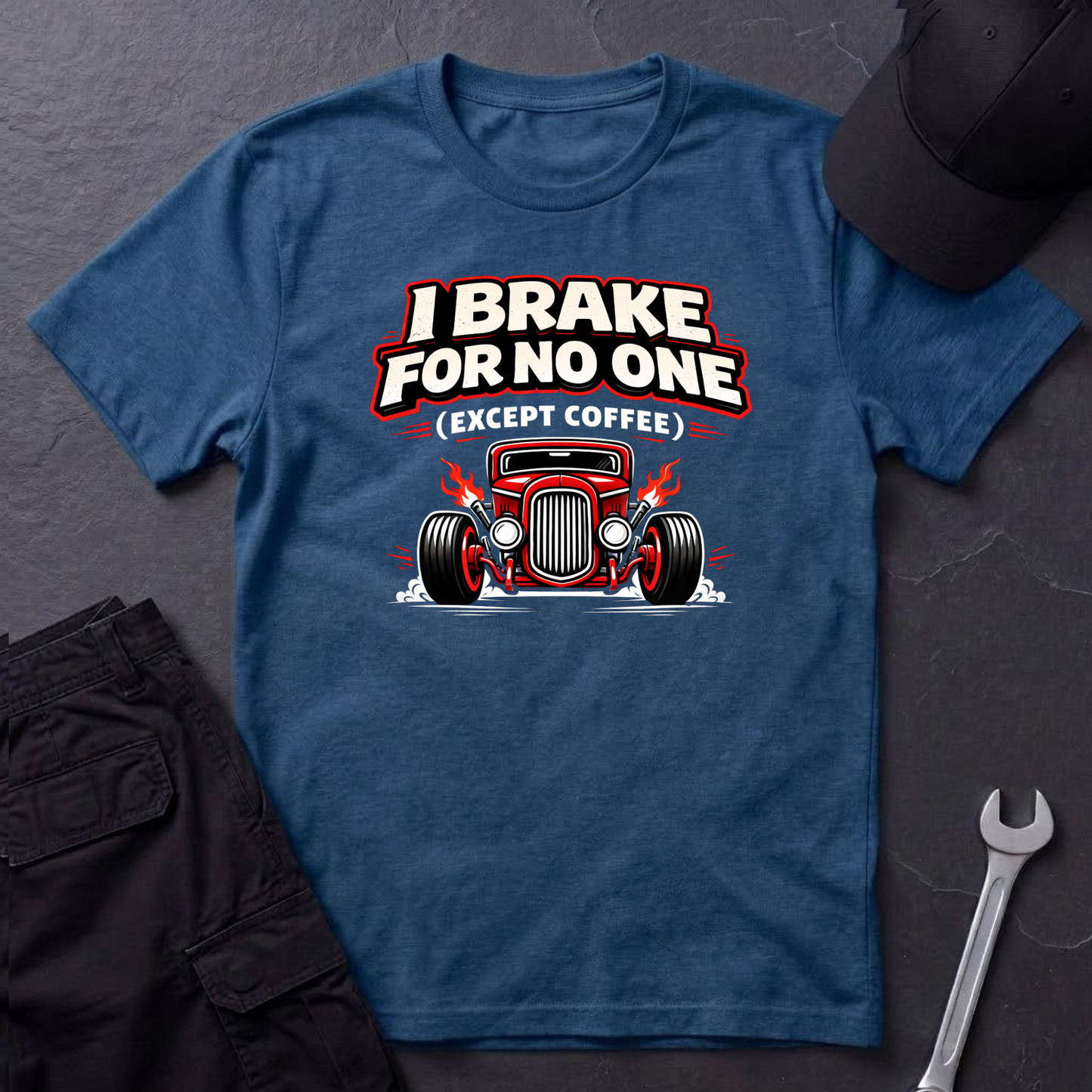 I Brake For No One Except Coffee  T-Shirt