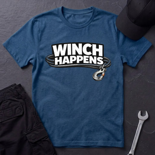 Winch Happens typography  T-Shirt