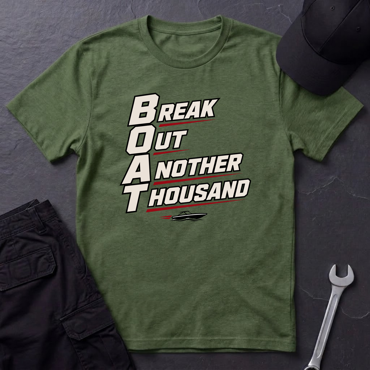 B.O.A.T.  T-Shirt