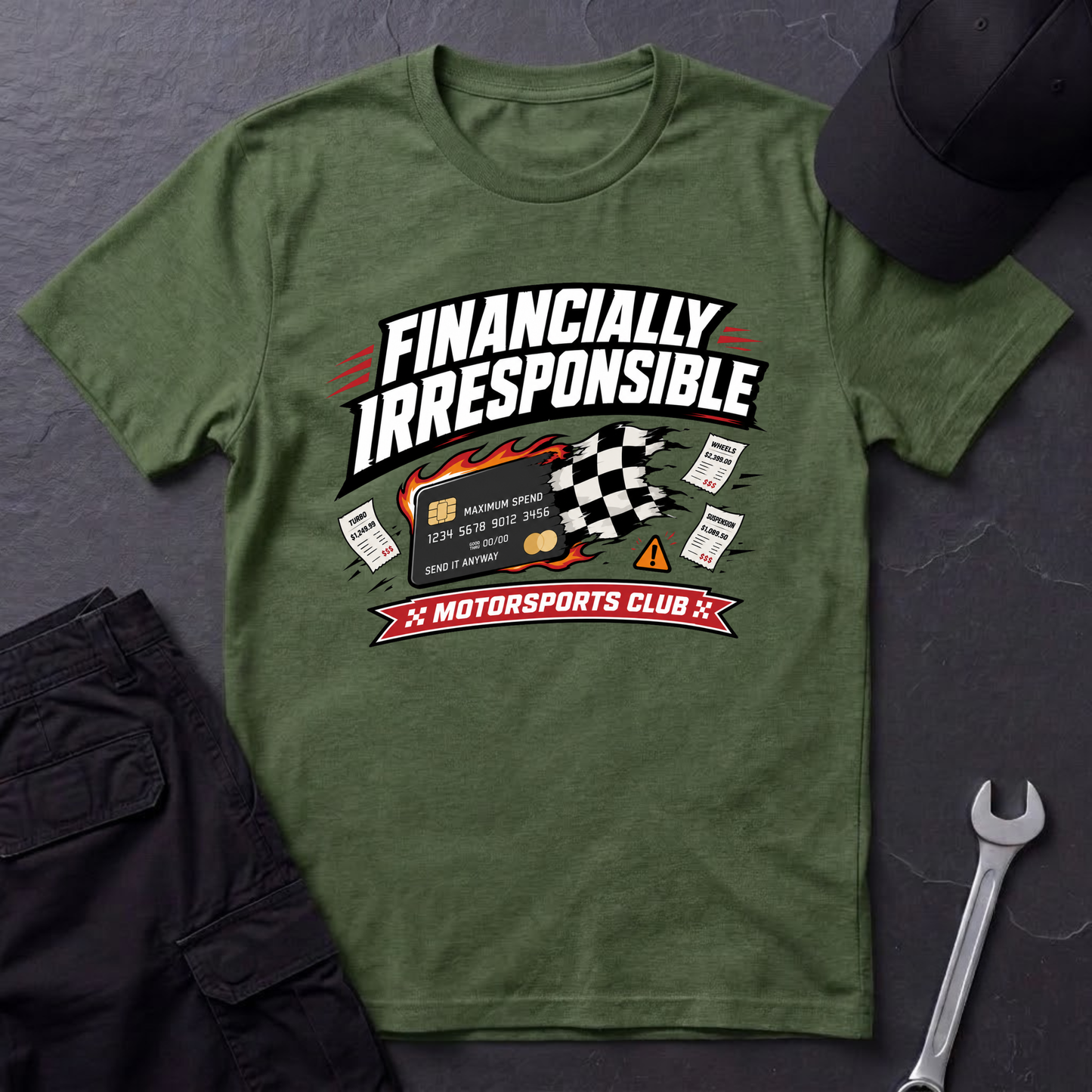Financially Irresponsible  T-Shirt