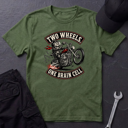 Two Wheels One Brain Cell   T-Shirt