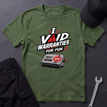 I Void Warranties  T-Shirt