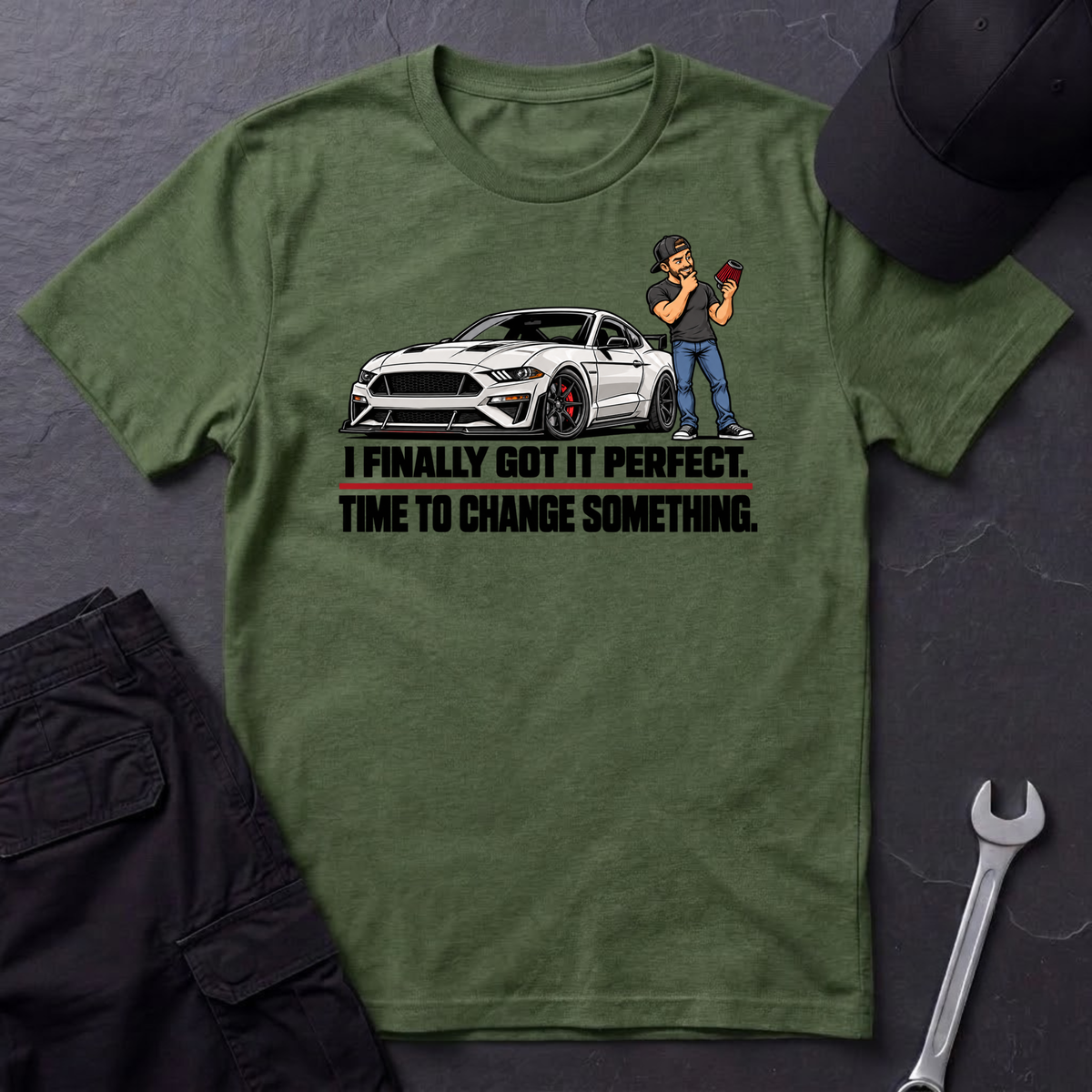 Got It Perfect  T-Shirt