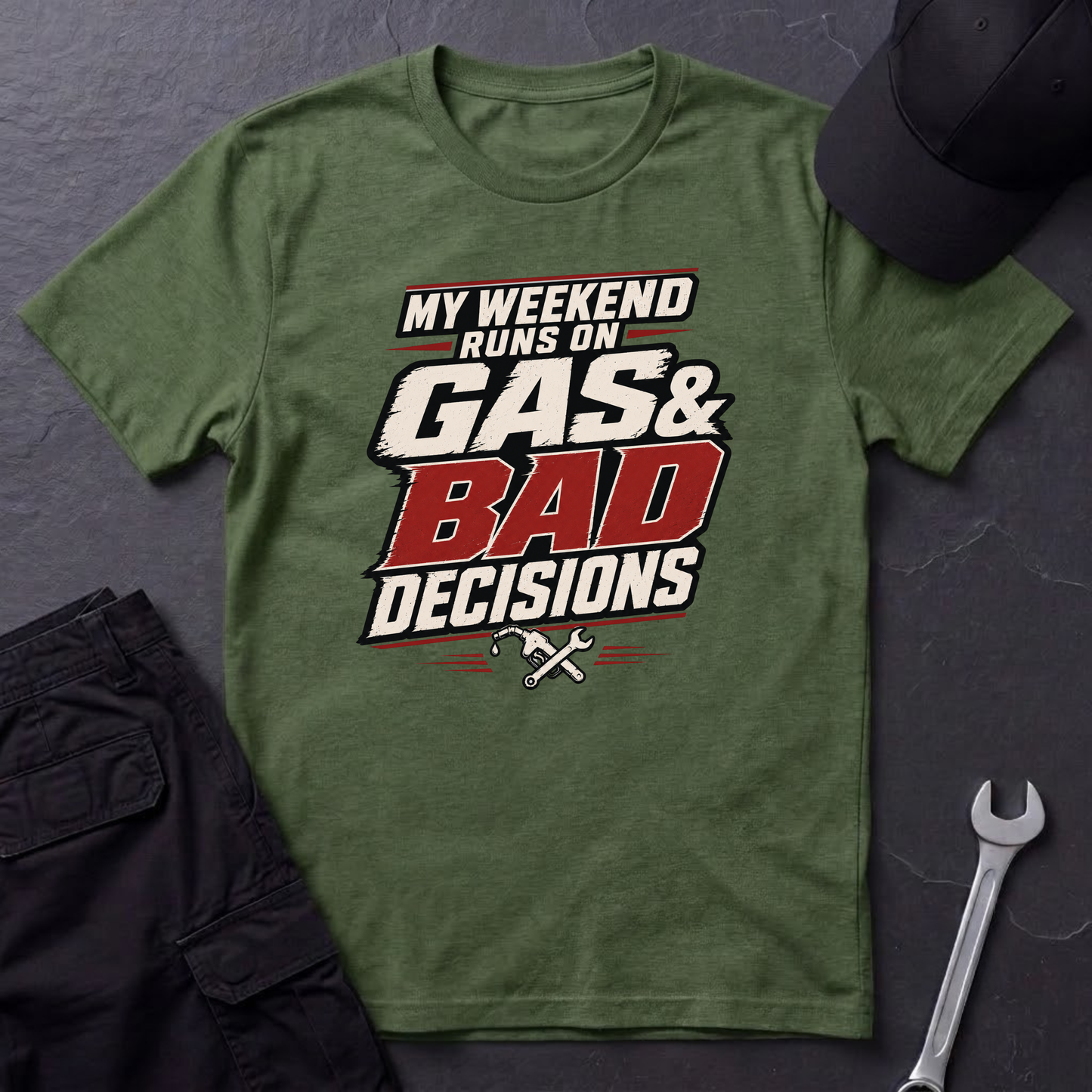 Gas & Bad Decisions T-Shirt
