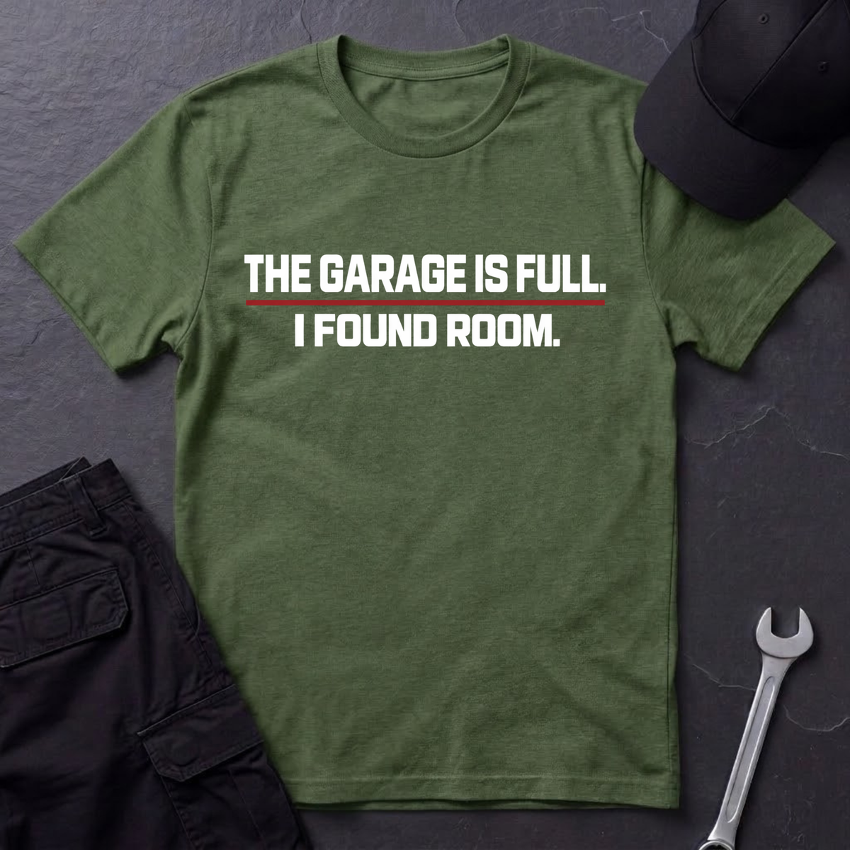 Garage Is Full  T-Shirt