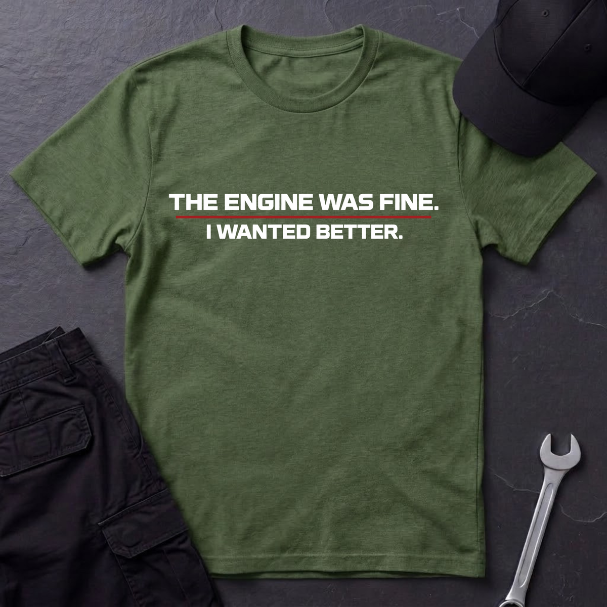 I Wanted Better.  T-Shirt