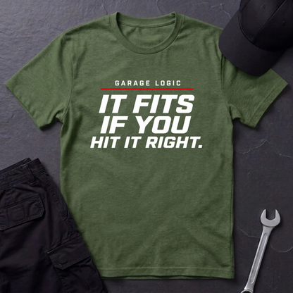 Hit It Right  T-Shirt