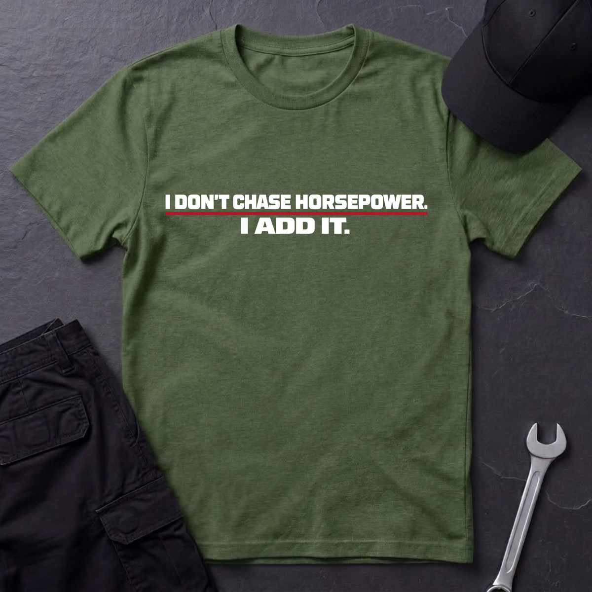 Don't Chase Horsepower  T-Shirt