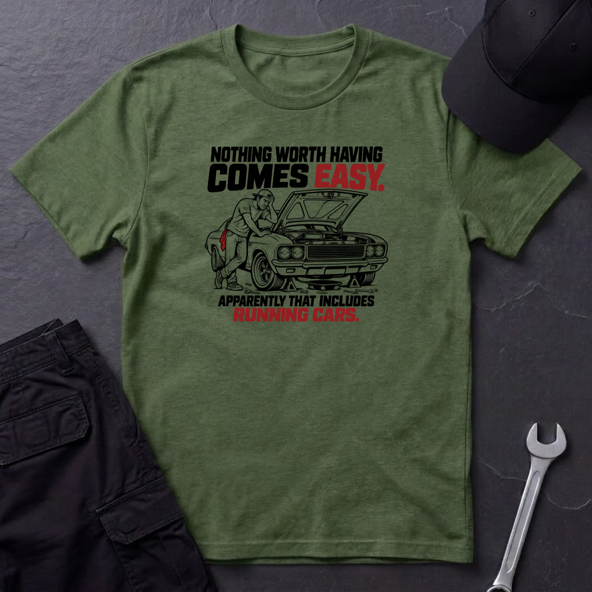 Nothing Worth Having  T-Shirt