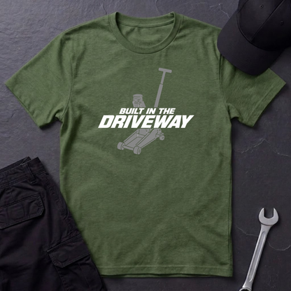 Built In The Driveway   T-Shirt