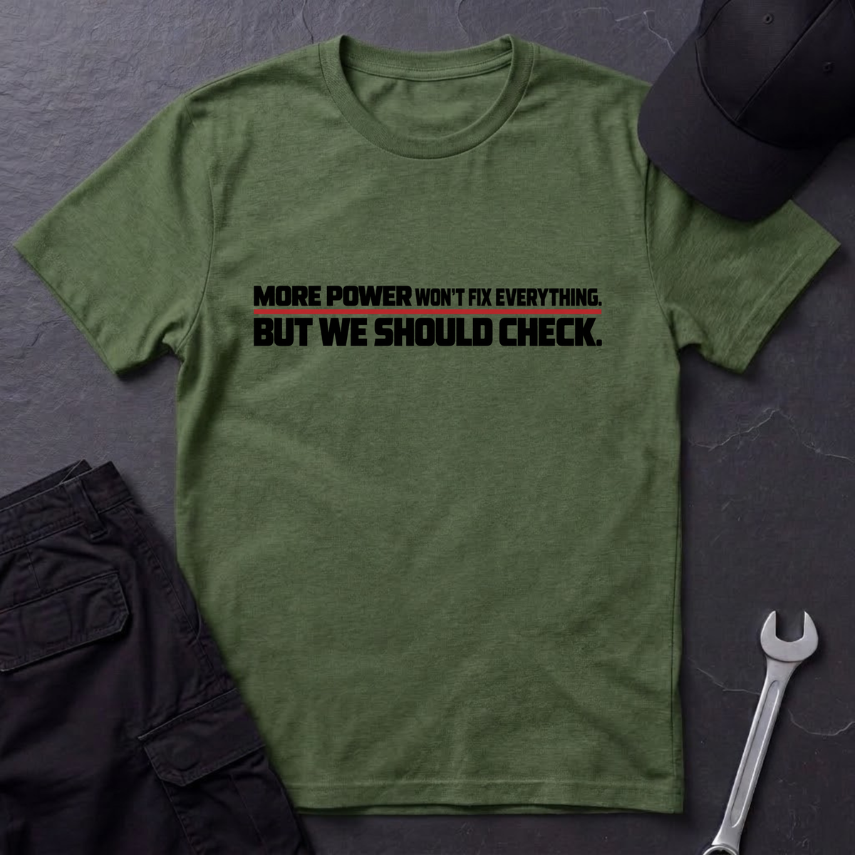 More Power  T-Shirt