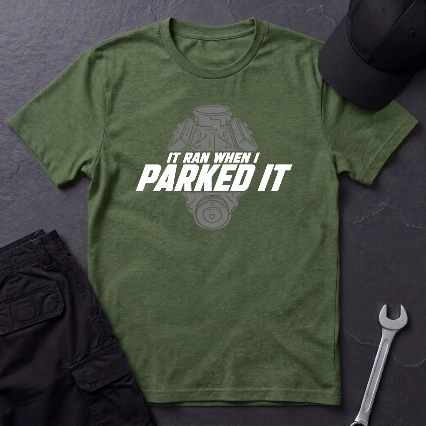 Ran When I Parked It   T-Shirt