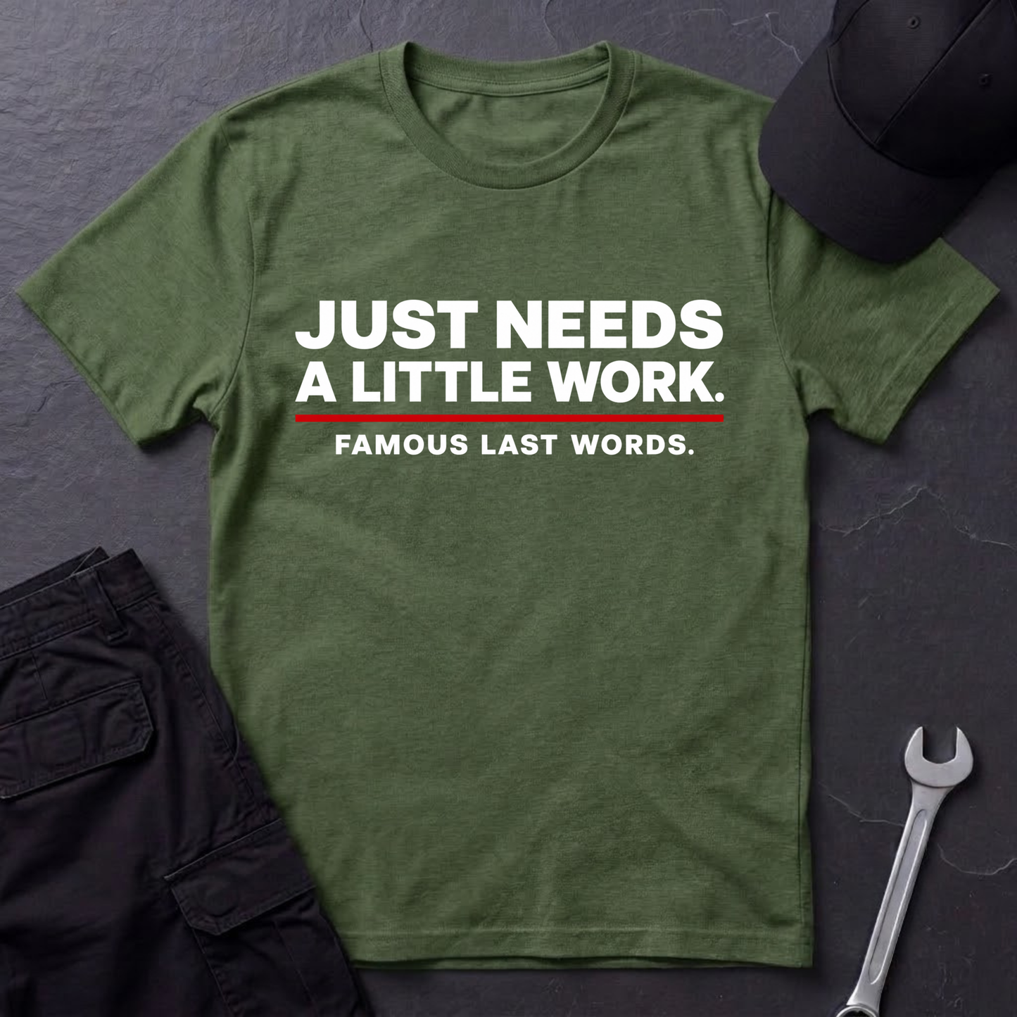 Needs A Little Work  T-Shirt