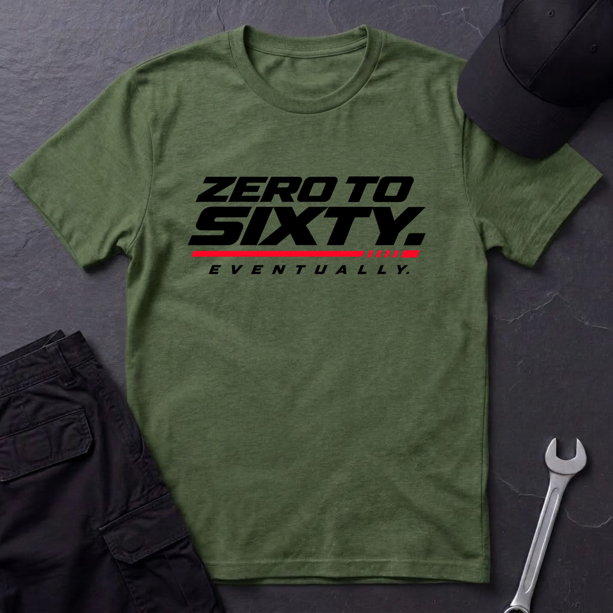 Zero To Sixty.   T-Shirt