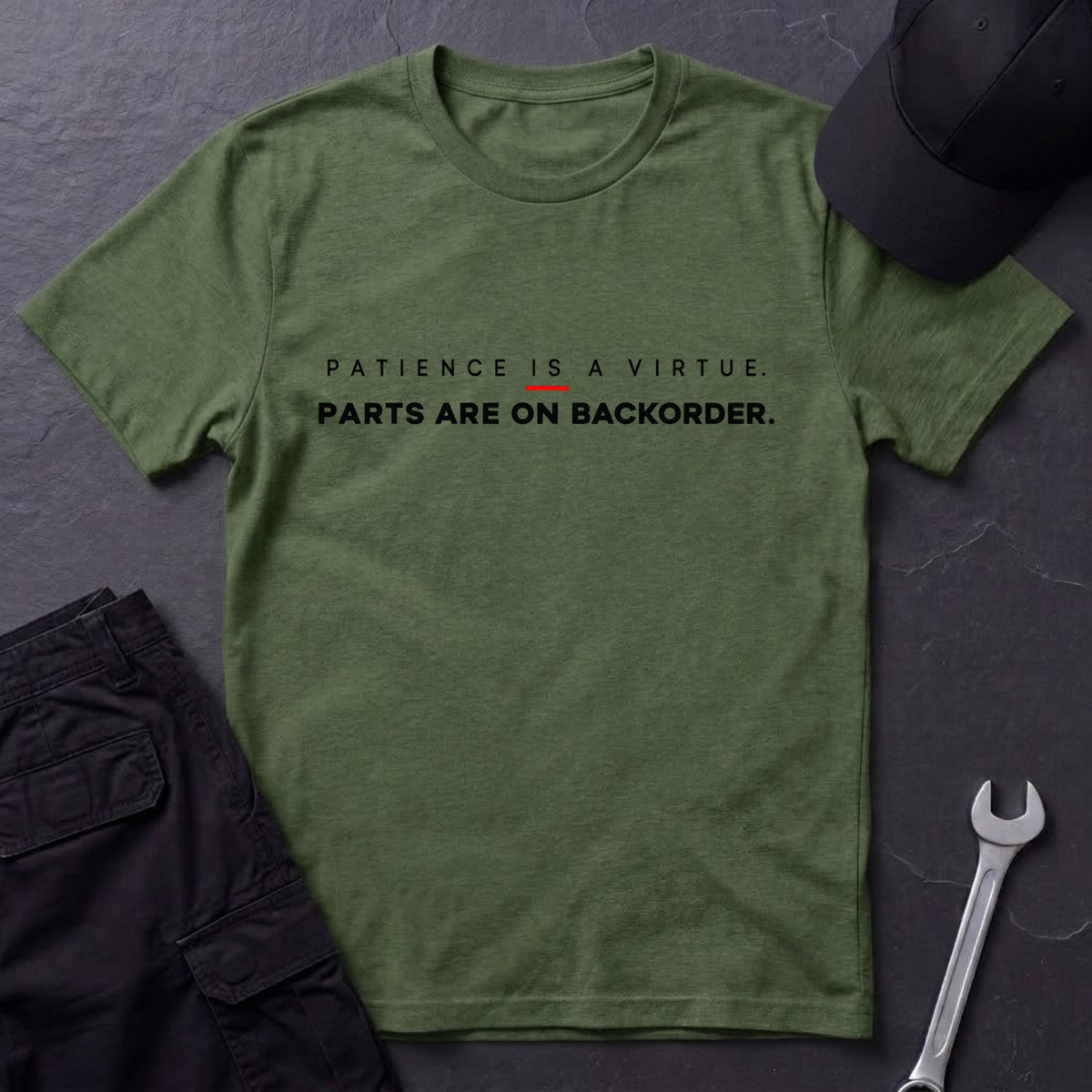 Patience  T-Shirt