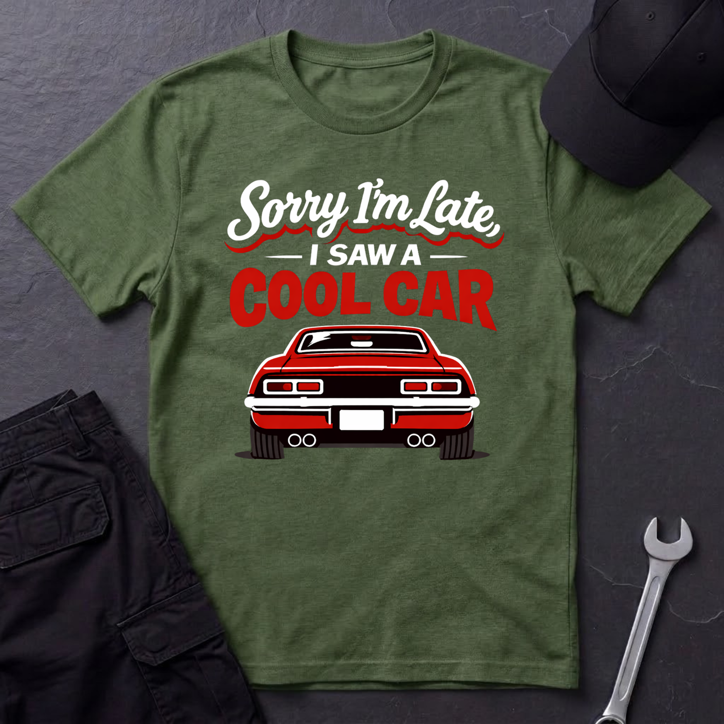 Sorry I'm Late  T-Shirt