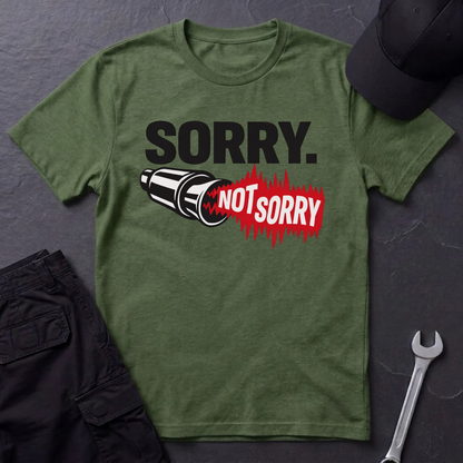 Sorry. Not Sorry. black  T-Shirt