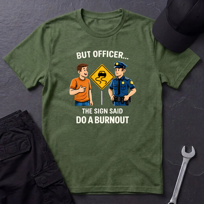 But Officer color T-Shirt
