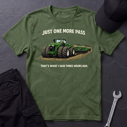 Just One More Pass  T-Shirt