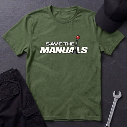 Save The Manuals  T-Shirt