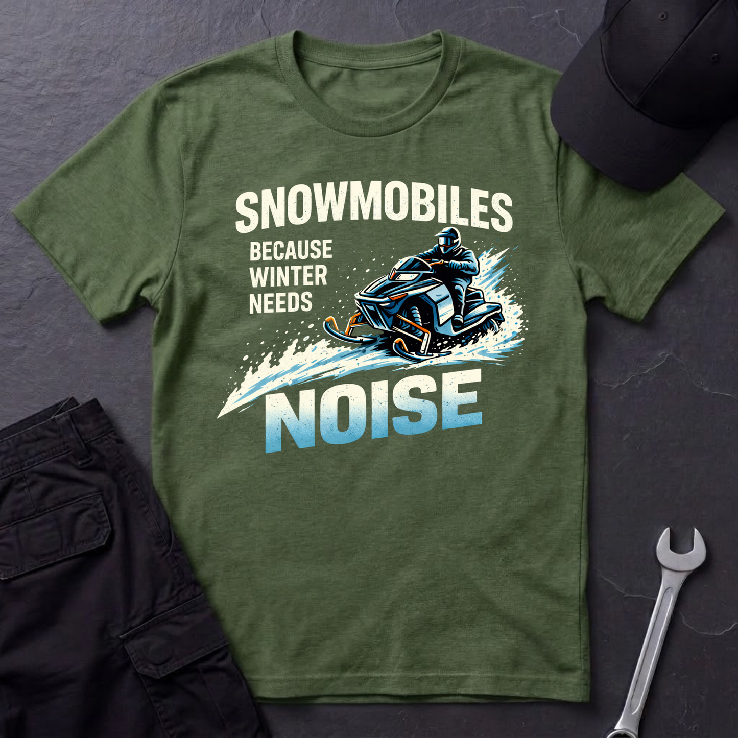 Snowmobiles, Because Winter Needs Noise  T-Shirt
