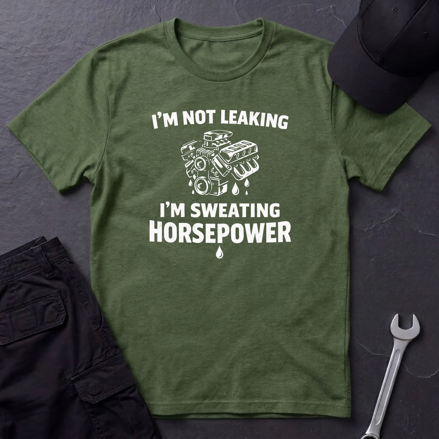 I'm Sweating Horsepower  T-Shirt