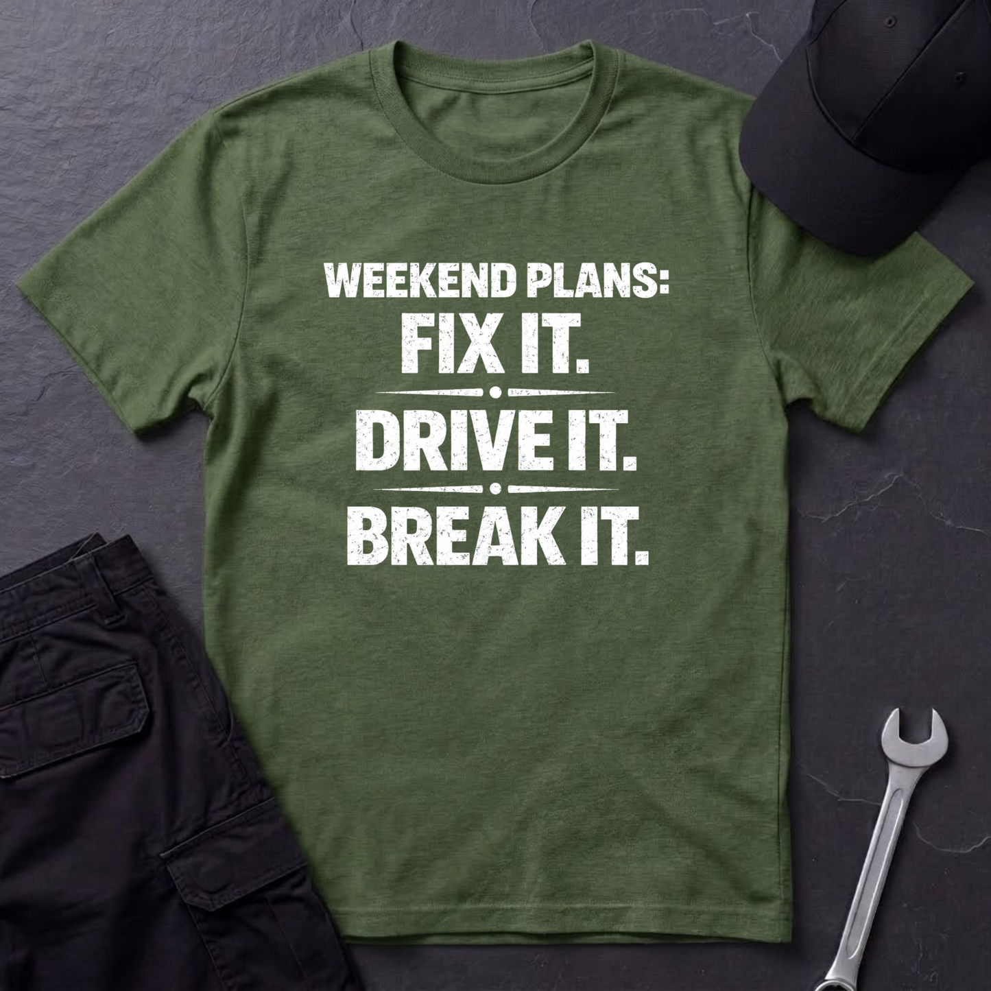 Fix It. Drive It. Break It. T-Shirt